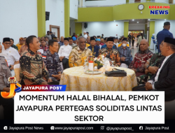 Momentum Halal Bihalal, Pemkot Jayapura Pertegas Soliditas Lintas Sektor